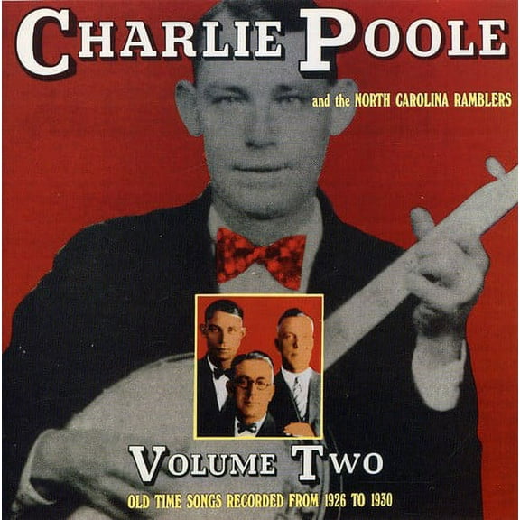 Charlie Poole - Old Time Tunes 2 - Music & Performance - CD