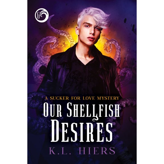 Sucker for Love Mysteries Our Shellfish Desires, (Paperback)