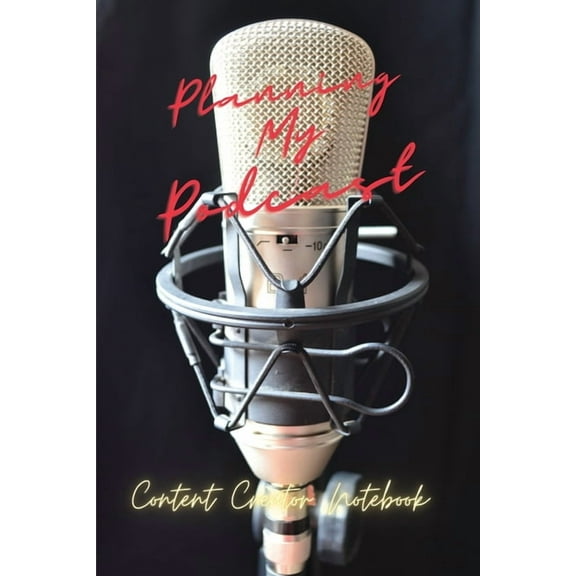 Planning My PODCAST, (Paperback)