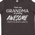 thumbnail image 4 of Inktastic Yeah My Grandma is Pretty Awesome Boys or Girls Toddler T-Shirt, 4 of 5