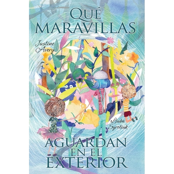 Maravillas QuÃ© maravillas aguardan en el exterior, Book 2, (Hardcover)