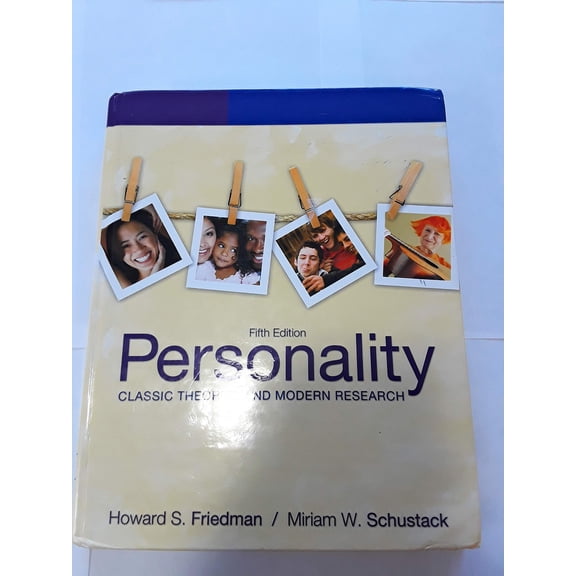 Personality: Classic Theories and Modern Research (5th Edition)