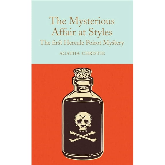 The Mysterious Affair at Styles : a Hercule Poirot Mystery (Hardcover)