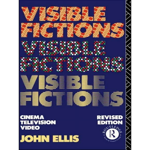 Visible Fictions: Cinema: Television: Video, (Paperback)