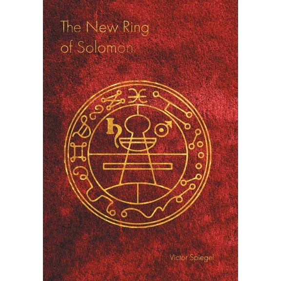 The New Ring of Solomon, (Hardcover)
