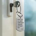 thumbnail image 3 of JeashCHAT Be Safe Make Good Choices Call Your Dad Stainless Steel Keychain Gift for New Driver or Graduation Key Ring, 3 of 3
