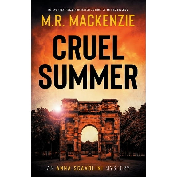 Anna Scavolini Mysteries Cruel Summer, Book 2, (Paperback)