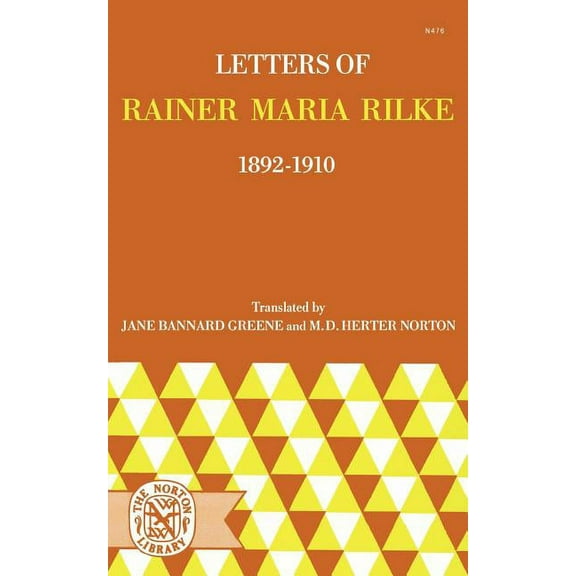 Letters of Rainer Maria Rilke, 1892-1910, (Paperback)