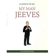 Classics To Go: My Man Jeeves (Paperback)