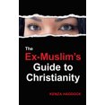 thumbnail image 1 of Pre-Owned The Ex-Muslim's Guide to Christianity (Paperback) 1496487761 9781496487766, 1 of 2