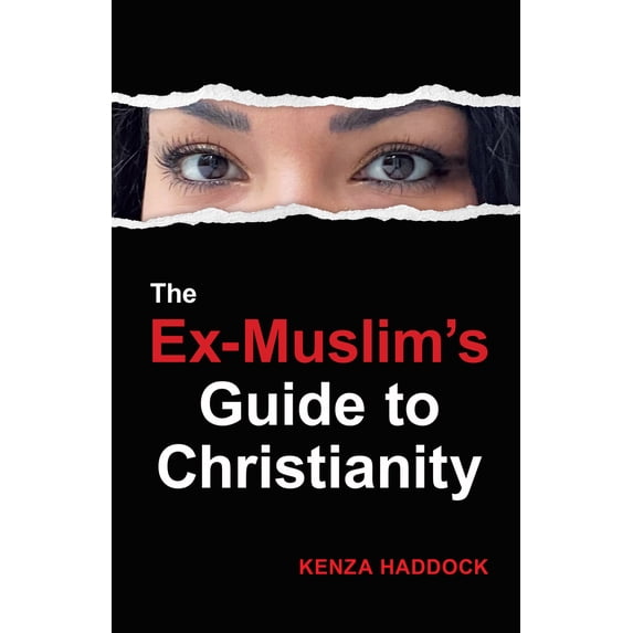 Pre-Owned The Ex-Muslim's Guide to Christianity (Paperback) 1496487761 9781496487766