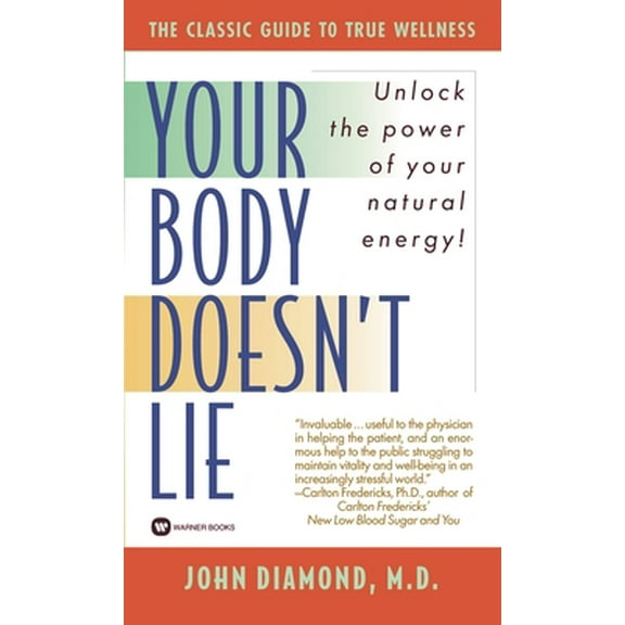 Pre-Owned Your Body Doesn't Lie (Mass Market Paperback) 0446358479 9780446358477
