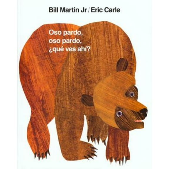 Pre-Owned Oso Pardo, Oso Pardo, ¿Qué Ves Ahí?: / Brown Bear, Brown Bear, What Do You See? (Spanish Edition) (Hardcover) 0805059679 9780805059670