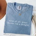 thumbnail image 2 of Funny Christian Quote Shirt Jesus Thinks I'm A Delight Graphic Tee, 2 of 6