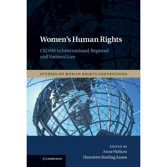 Studies on Human Rights Conventions Women's Human Rights: Cedaw in International, Regional and National Law, Book 3, (Hardcover)