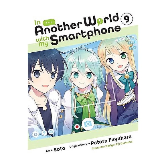 In Another World with My Smartphone, Vol. 9 (manga) (Volume 9) (In Another World with My Smartphone (manga))
