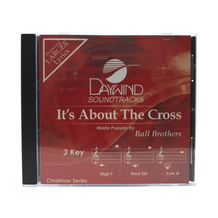 It's About The Cross Made Popular by Ball Brothers NEW CD Accompaniment
