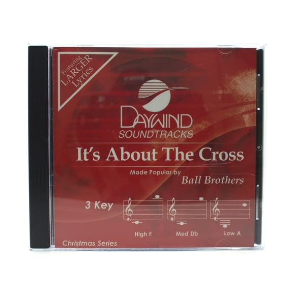 It's About The Cross Made Popular by Ball Brothers NEW CD Accompaniment