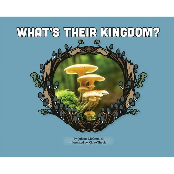 What's Their Kingdom?, (Hardcover)