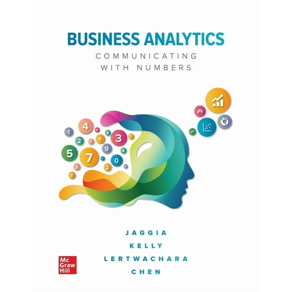 Loose-Leaf for Business Analytics (Paperback) by Professor Sanjiv Jaggia, Professor Alison Kelly, Kevin Lertwachara