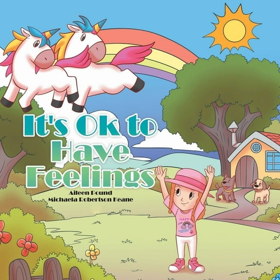 It's Ok to Have Feelings, (Paperback)