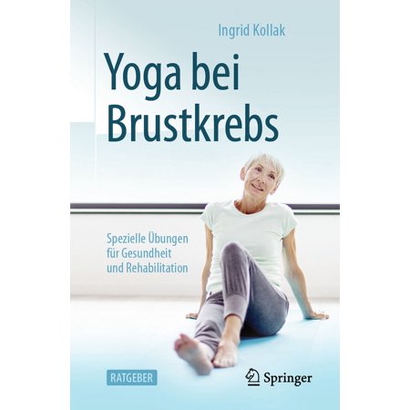 UPC: 9783662624128 | Yoga Bei Brustkrebs: Spezielle Übungen Für Gesundheit Und Rehabilitation (Paperback)