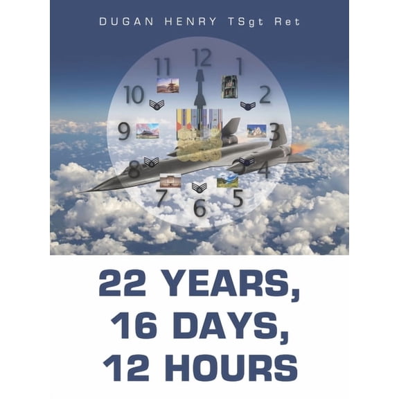 22 Years, 16 Days, 12 Hours (Paperback)