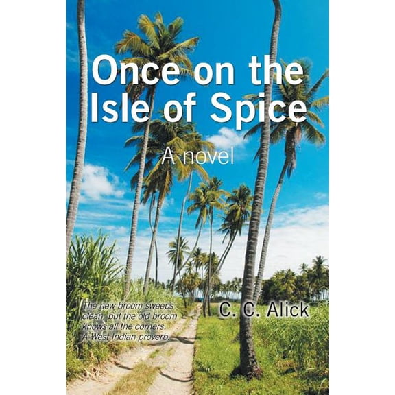 Once on the Isle of Spice (Paperback)