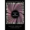 thumbnail image 1 of Pre-Owned Culture Creep: Notes on the Pop Apocalypse Sharp Cultural Criticism on Feminism, Social Media, and Cults, 9780063440524, 0063440520, Hardcover,, 1 of 1