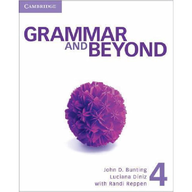 Grammar and Beyond Level 4 Student's Book and Writing Skills Interactive Pack