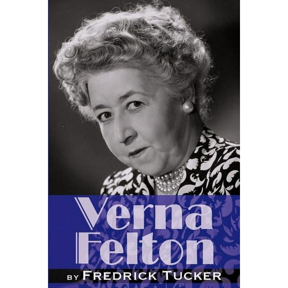 Verna Felton, (Paperback)