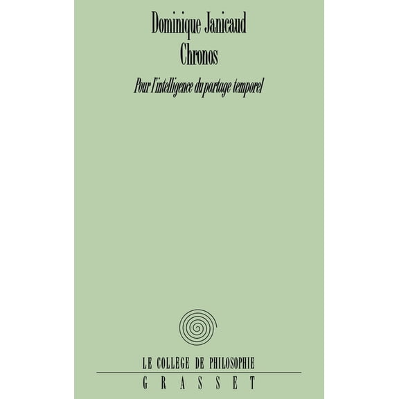College de Philosophie, Chronos, (Paperback)
