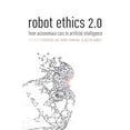 thumbnail image 1 of Robot Ethics 2.0: From Autonomous Cars to Artificial intelligence, 1 of 1