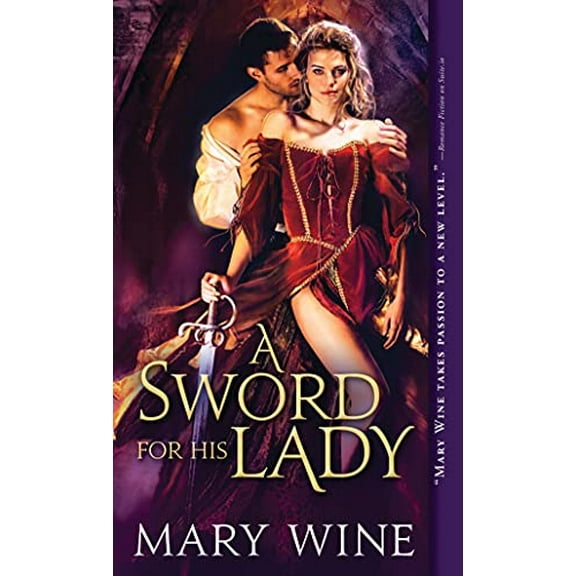 Pre-Owned A Sword for His Lady (Mass Market Paperback) 1492602477 9781492602477
