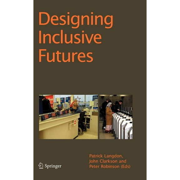 Designing Inclusive Futures, (Hardcover)