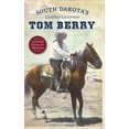 thumbnail image 1 of South Dakota's Cowboy Governor Tom Berry: Leadership During the Depression, 1 of 1