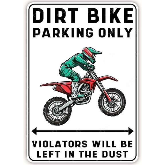 Funny Dirt Bike Parking Only Metal Signs Vintage Tin Sign Aluminum Sign Wall Decor for Boy's Room Man Cave Wall Decor 8×12 Inch