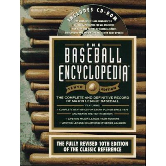 Pre-Owned The Baseball Encyclopedia : The Complete and Definitive Record of Major League Baseball (Book and CD-ROM) (Hardcover) 0028614356 9780028614359