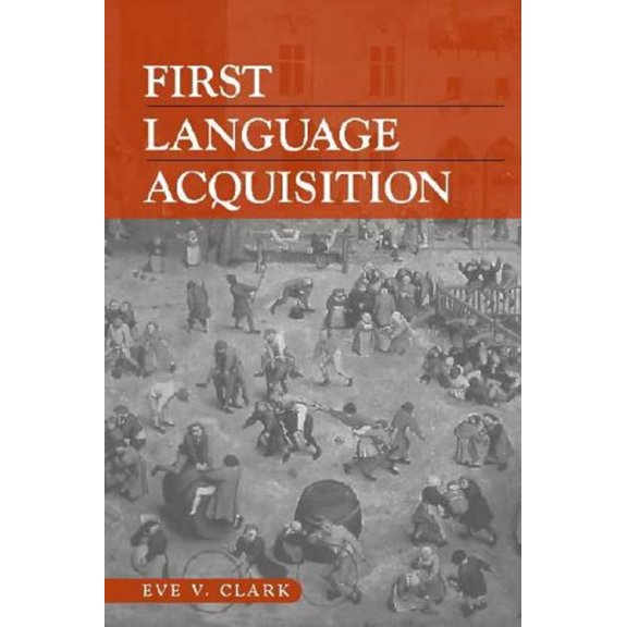 Pre-Owned First Language Acquisition (Paperback) 0521629977 9780521629973