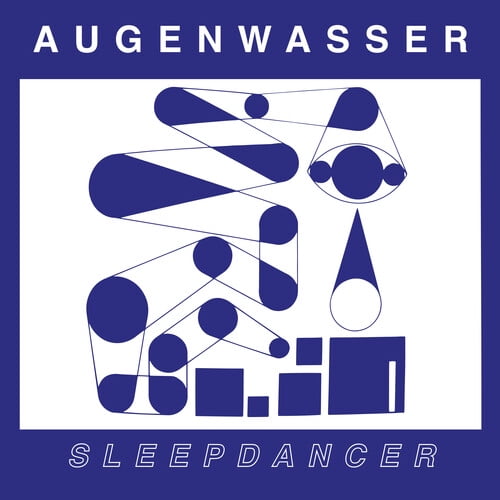 Augenwasser - Sleepdancer - Music & Performance - Vinyl