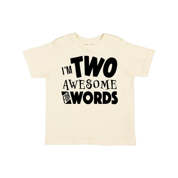 Inktastic I'm Two Awesome for Words 2nd Birthday Boys or Girls Toddler T-Shirt