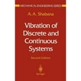 thumbnail image 1 of Pre-Owned Vibration of Discrete and Continuous Systems (Hardcover) by Ahmed Shabana, 1 of 1