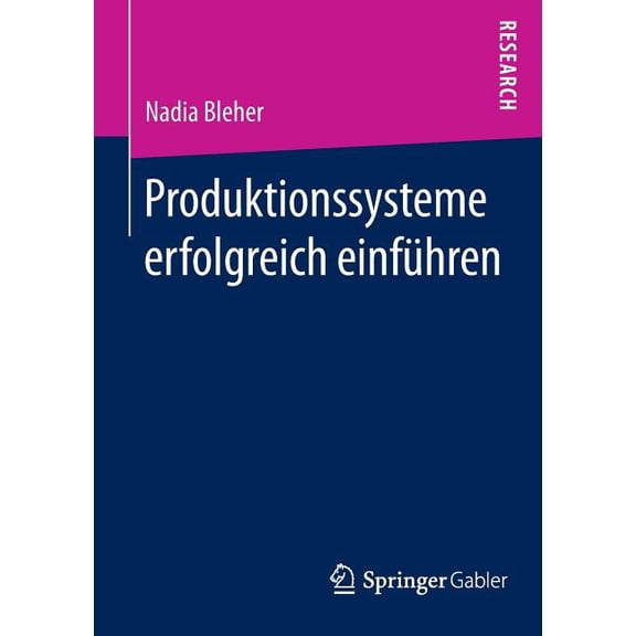 Produktionssysteme Erfolgreich Einführen, (Paperback)
