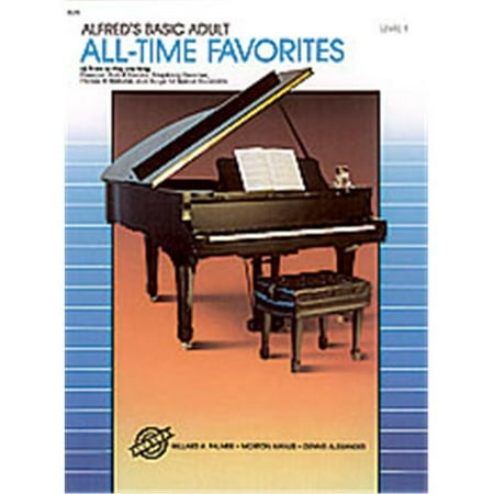 Alfred Alfred's Basic Adult Piano Course All-Time Favorites Book 1