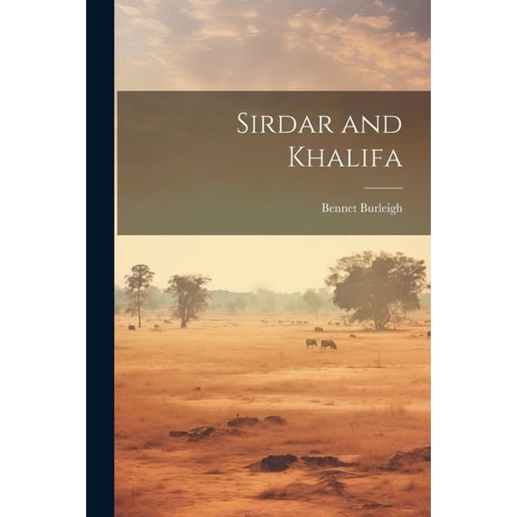 Sirdar and Khalifa (Paperback)