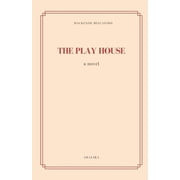 The Play House, (Paperback)