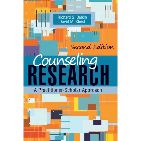 Counseling Research: A Practitioner-Scholar Approach, (Paperback)