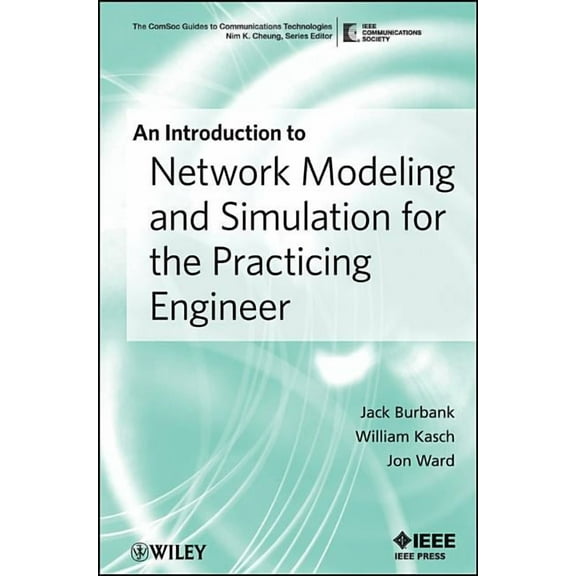 Comsoc Guides to Communications Technolo Network Modeling and Simulatio, Book 5, (Paperback)