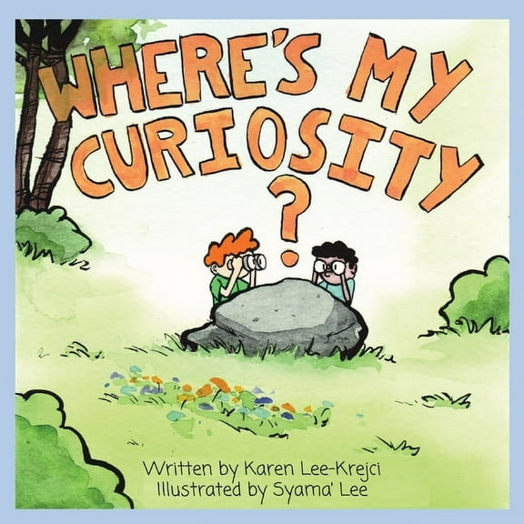 Where's My Curiosity?, (Paperback)