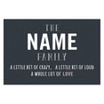 thumbnail image 3 of Personalized Planet 27x18 Little Bit of Crazy Loud and A Whole Lot of Love Doormat with Custom Family Name Printed on Gray Rectangular 1/4” Thick Non Slip Mat for Kitchen Hallway Deck or Porch, 3 of 6